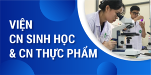 Viện Công nghệ sinh học và Công nghệ thực phẩm